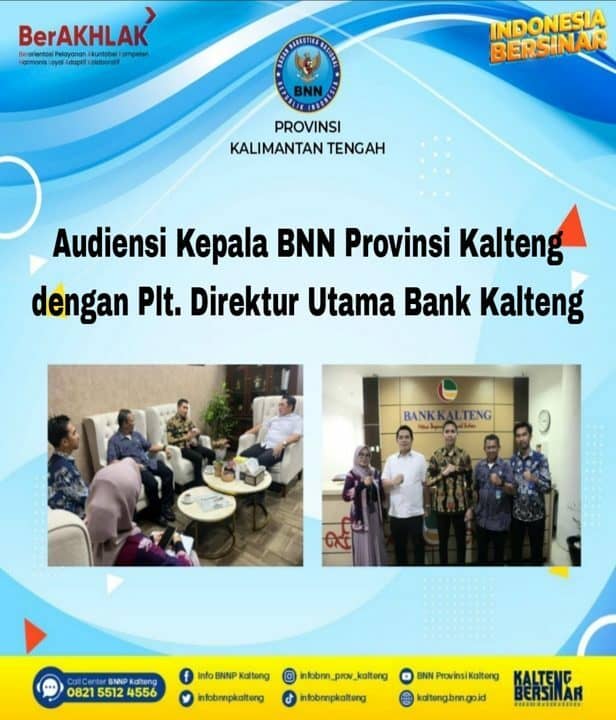 Audiensi Kepala BNN Provinsi Kalteng Dengan Plt. Direktur Utama Bank Kalteng