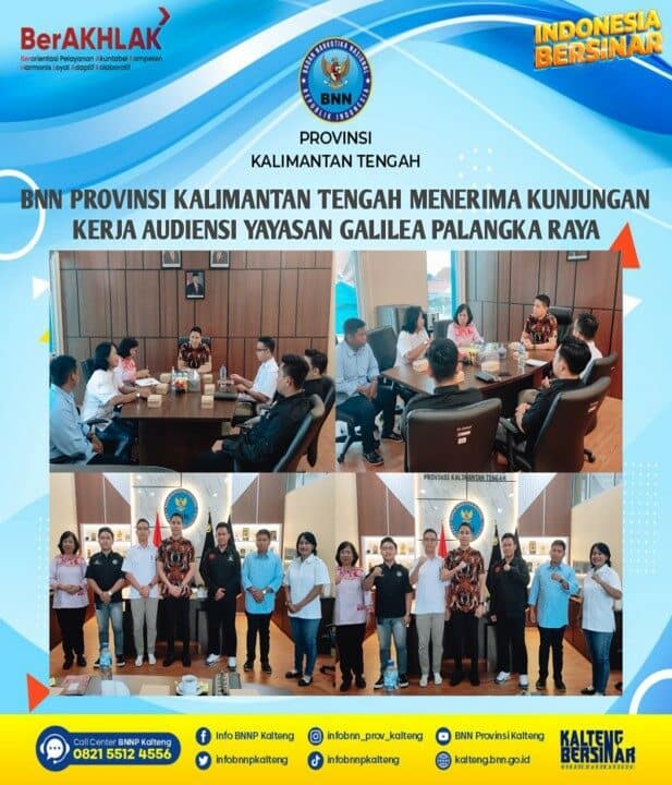 Kegiatan BNN Provinsi Kalimantan Tengah Menerima Kunjungan Kerja Audiensi Yayasan Galilea Palangka Raya