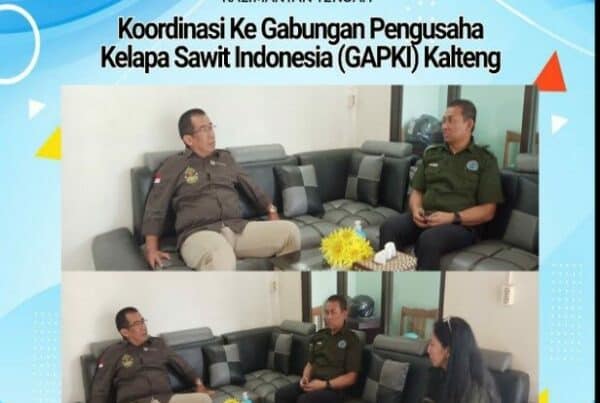 Koordinasi Ke Gabungan Pengusaha Kelapa Sawit Indonesia (Gapki) Kalteng
