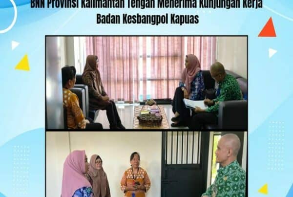 BNN Provinsi Kalimantan Tengah Menerima Kunjungan Koordinasi Kaban Kesbangpol Kabupaten Kapuas