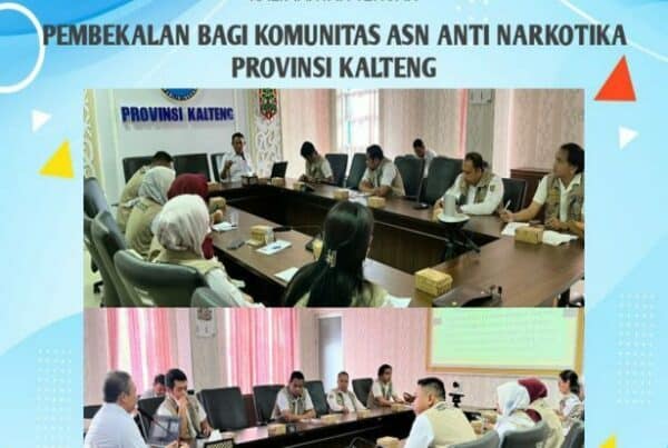 Pembekalan Bagi Komunitas ASN Anti Narkotika Provinsi Kalimantan Tengah