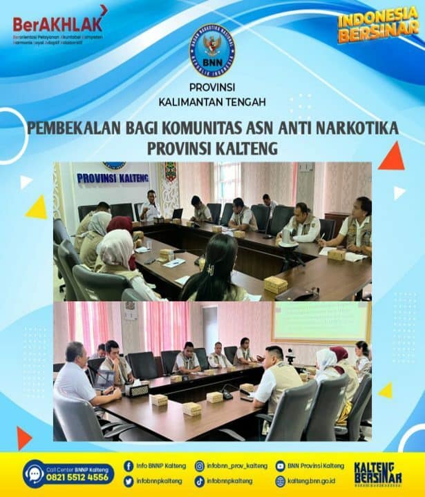 Pembekalan Bagi Komunitas ASN Anti Narkotika Provinsi Kalimantan Tengah