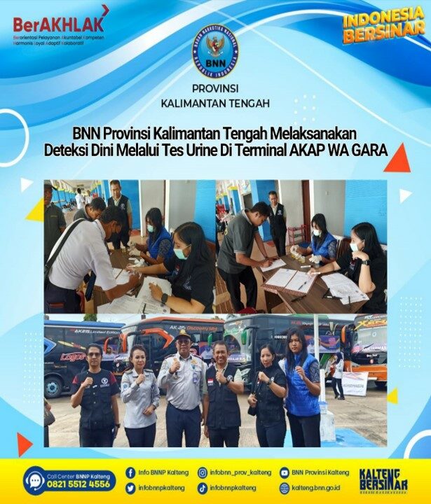 BNN Provinsi Kalimantan Tengah Melaksanakan Deteksi Dini Melalui Tes Urine di BPTB Kalteng – Terminal Akap Wa Gara