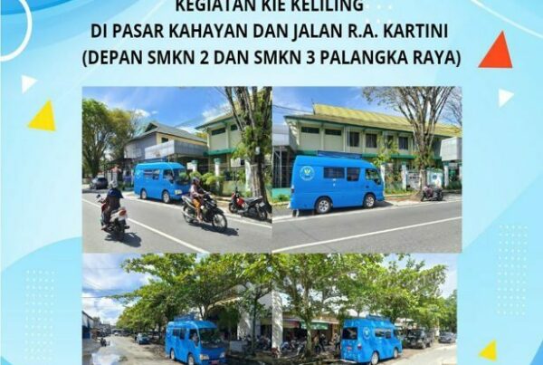 KIE Keliling Bnn Provinsi Kalimantan Tengah di Pasar Kahayan, Jalan R.A. Kartini (Depan SMKN 2 dan SMKN 3 Palangka Raya) Kota Palangka Raya