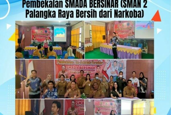 Pembekalan Smada Bersinar (Sman 2 Palangka Raya Bersih Dari Narkoba)