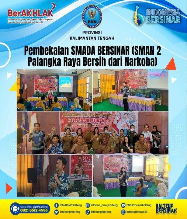 Pembekalan Smada Bersinar (Sman 2 Palangka Raya Bersih Dari Narkoba)