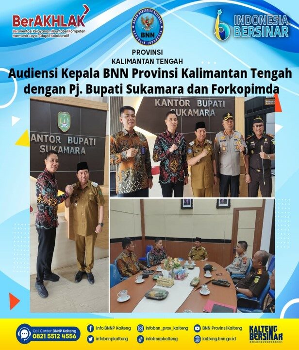 Kegiatan Audiensi Kepala BNN Provinsi Kalimantan Tengah dengan PJ. Bupati Sukamara dan Forkopimda
