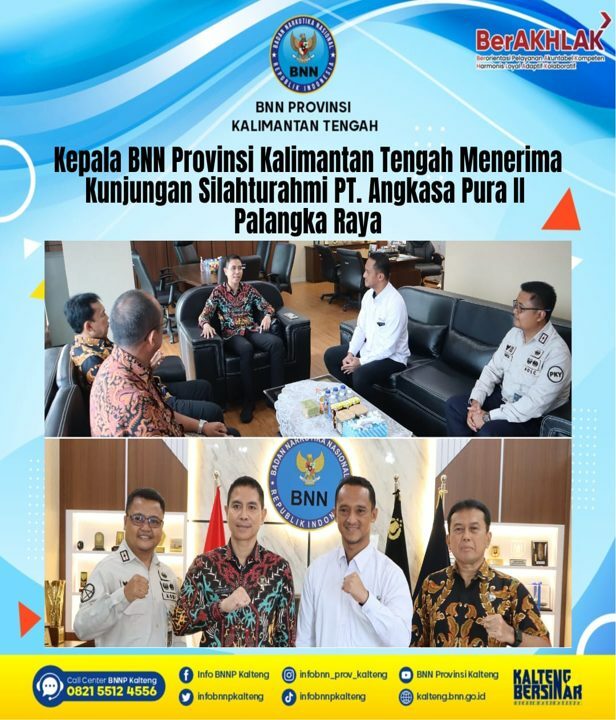 Kepala BNN Provinsi Kalimantan Tengah Menerima Kunjungan Silaturahmi PT. Angkasa Pura II Palangka Raya