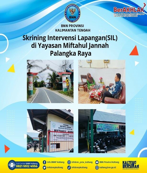 Skrining Intervensi Lapangan (SIL) Di Yayasan Miftahul Jannah Palangka Raya
