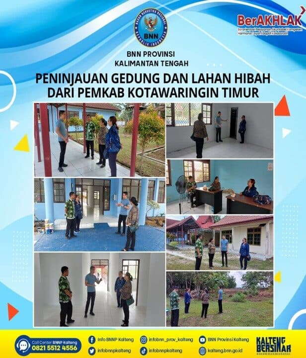 Kegiatan Peninjauan Gedung dan Lahan Hibah Pemkab. Kotawaringin Timur