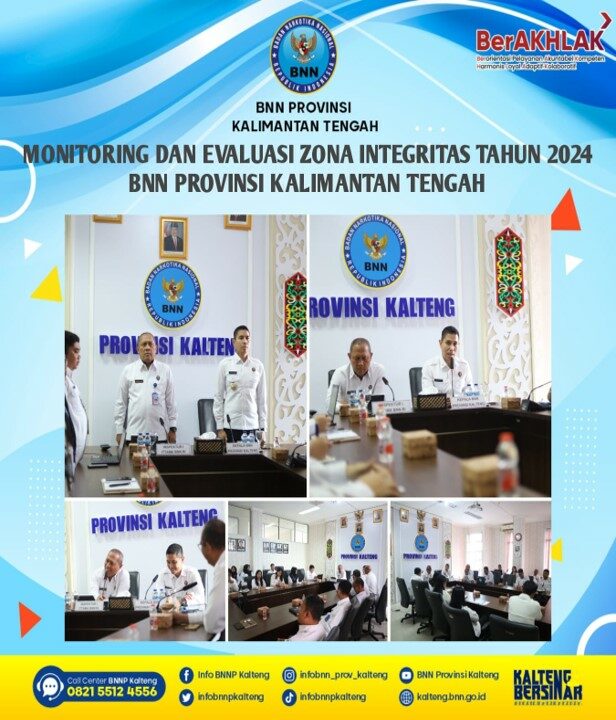 Monitoring Dan Evaluasi Zona Integritas Tahun 2024 BNN Provinsi Kalimantan Tengah