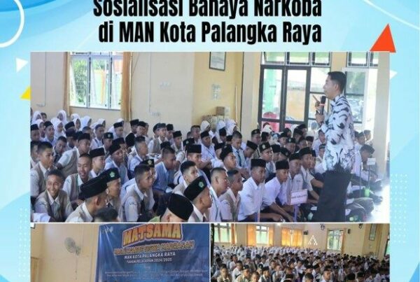 Sosialisasi Bahaya Narkoba Di MAN Kota Palangka Raya