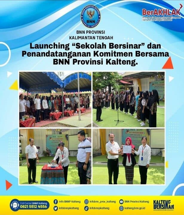 Kegiatan Launching “Sekolah Bersinar” dan Penandatanganan Komitmen Bersama BNN Provinsi Kalteng