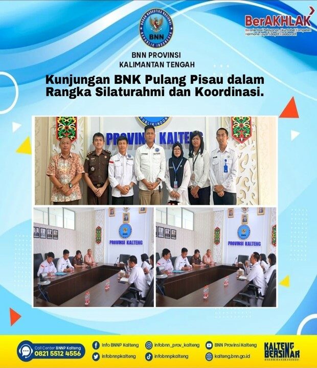 Kunjungan BNK Pulang Pisau Dalam Rangka Silaturahmi dan Koordinasi