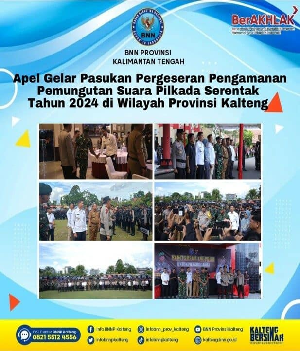 Apel Gelar Pasukan Pergeseran Pengamanan Pemungutan Suara Pilkada Serentak Tahun 2024 di Wilayah Provinsi Kalteng