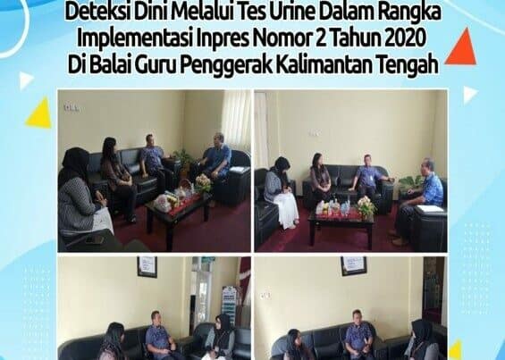 BNNP Kalteng Melaksanakan Koordinasi Deteksi Dini Melalui Tes Urine Dalam Rangka Implementasi Inpres Nomor 2 Tahun 2020 di Balai Guru Penggerak Provinsi Kalimantan Tengah